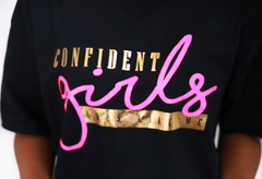 confident girls black t shirt - Confident Girls